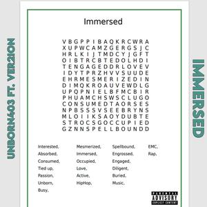 Immersed (feat. Ver2ion) (Explicit)