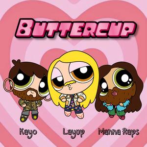Buttercup (Explicit)