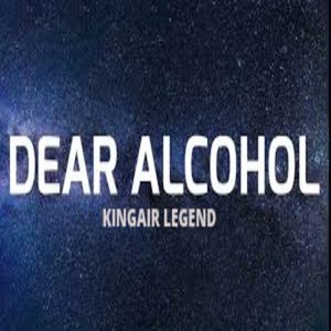 Dear Alcohol