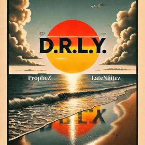 D.R.L.Y. (feat. LateNiiitez)