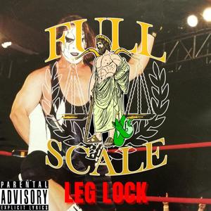 Leg Lock (Explicit)