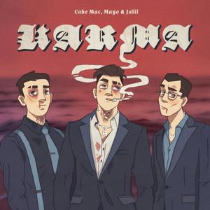 KARMA (feat. Mayofly & Jalil Chavez) (Explicit)