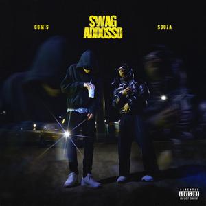 SWAG ADDOSSO (Explicit)