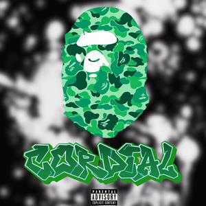 Cordial (feat. OTM Bsauce) [Explicit]