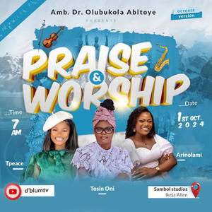 NEW MONTH PRAISE WORSHIP EXPERIENCE (OCTOBER EDITION)