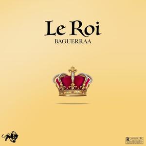 Le Roi (Explicit)