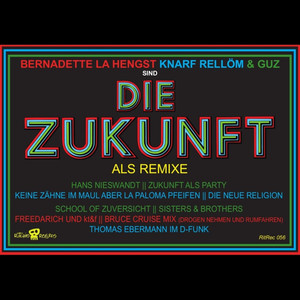 Die Zukunft Als Remixe