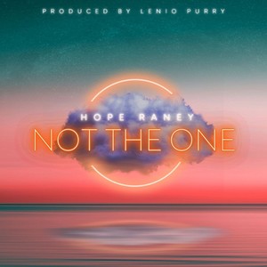 Not The One (Explicit)