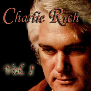 Charlie Rich, Vol. 1