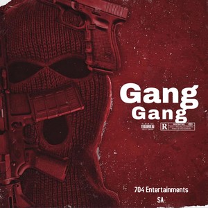 Gang Gang (Explicit)