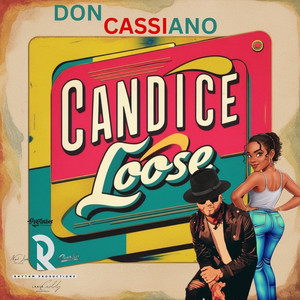 Candice Loose (Instrumental)