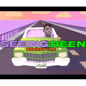 Seeing Green(freestyle) (Explicit)
