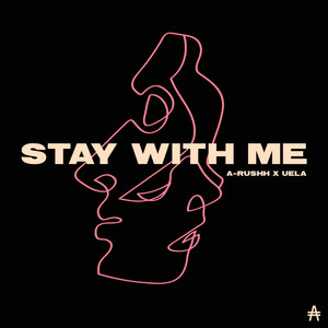 Stay With Me