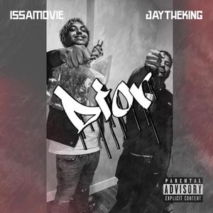 Dior(feat. JayTheKing) (Explicit)