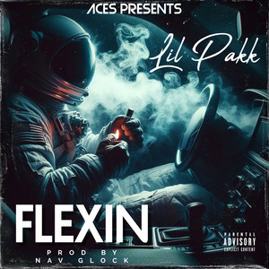 Flexin (Explicit)