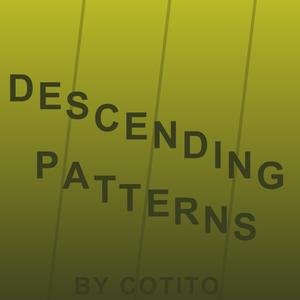 Descending Patterns