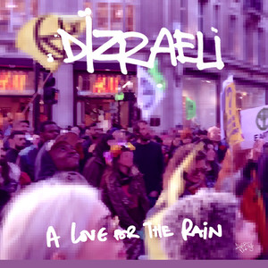 A Love For The Rain