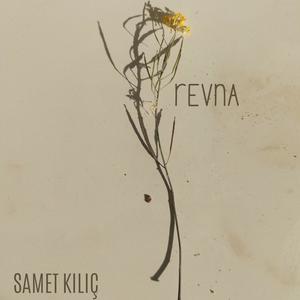 Revna(feat. Mustafa Eke)