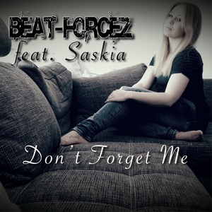 Don't Forget Me (Extended Mix)