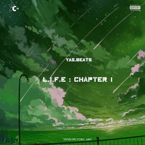 L.I.F.E : Chapter 1 (Explicit)