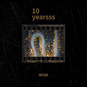 10 yearsssssss