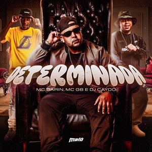 Determinada (Explicit)