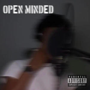 OPEN MINDED (Explicit)