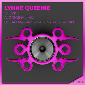 Werk It! (Dan Madams & Agent Jack Remix)