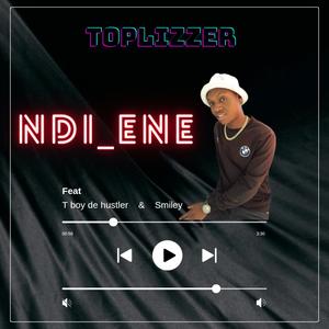 Ndi ene (feat. T boy de hustler & Smiley) (Explicit)