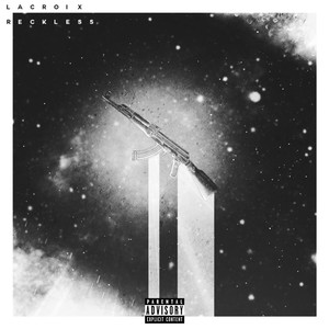 Reckless (Explicit)