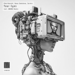 Your Eyes (Unknd Extended Remix)