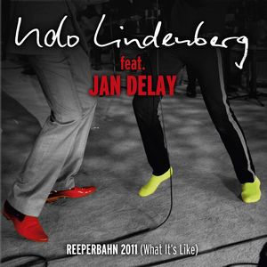 Reeperbahn 2011 (What It's Like) [feat. Jan Delay] (MTV Unplugged Radio Version)