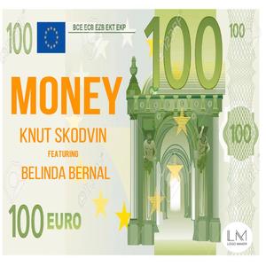 Money (feat. Belinda Bernal)