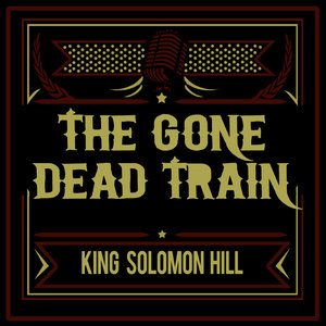 The Gone Dead Train