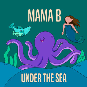 Under the Sea