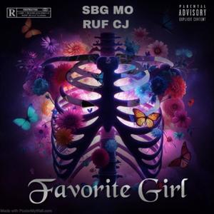 Favorite Girl (feat. RUF CJ) [Explicit]