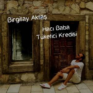 Hacı Baba Tüketici Kredisi