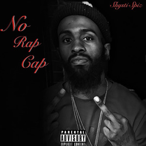 No Rap Cap (Explicit)