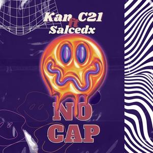 No Cap' (feat. Salcedx) [Explicit]