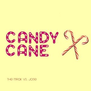 Candy Cane (Original Mix)