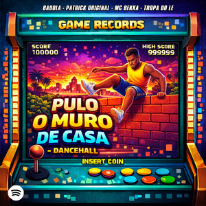 Pulo o Muro De Casa (DanceHall|Explicit)