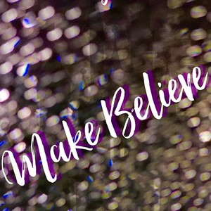 Make Believe