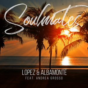 Lopez - Soulmates