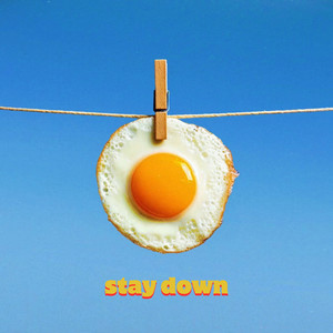 Stay Down (Explicit)