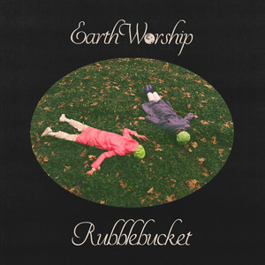 Earth Worship (Explicit)