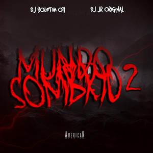 Mundo sombrio 2 (Explicit)