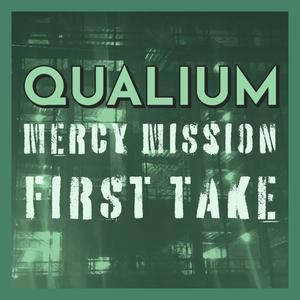 Mercy Mission(First Take)