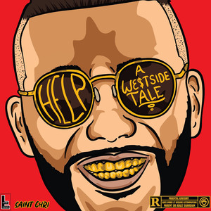 Help (A Westside Tale) [Explicit]