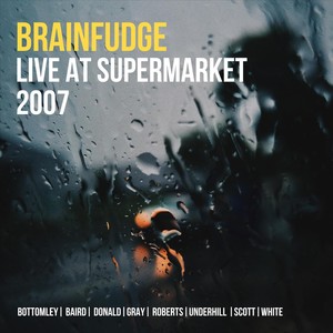 Live at Supermarket 2007