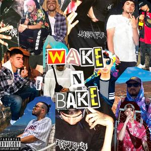 WAKE N BAKE(feat. The Big Eyes, KLOPER SP & ANDREZTYLO) (Explicit)